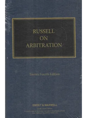 Russell on Arbitration 24th Edition