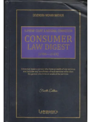 Supreme Court & National Commission on Consumer Law Digest 4th Edition