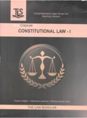 Your Capsule to Constitutional Law – I