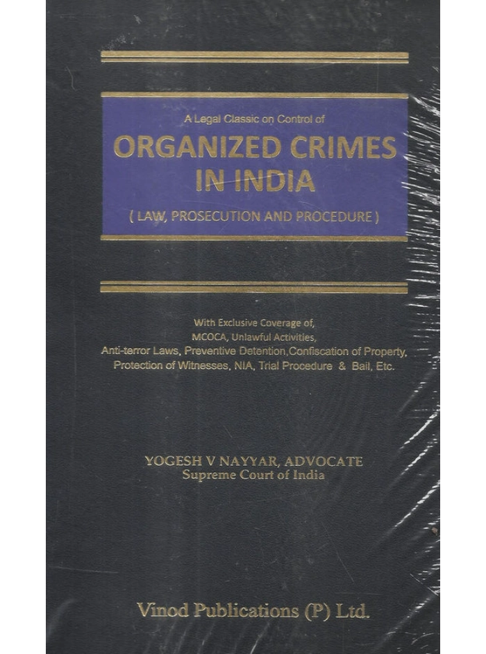 a-legal-classic-on-control-of-organized-crimes-in-india-law-prosecution-and-procedure_512x848