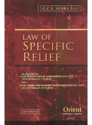 Law of Specific Relief by G.C.V. Subba Rao
