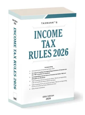 Income Tax Rules, 2026 (65th Edition)